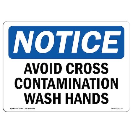 OSHA Notice Sign, Avoid Cross Contamination Wash Hands, 5in X 3.5in Decal